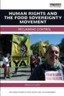 Image for Human rights and the food sovereignty movement  : reclaiming control