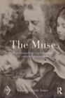 Image for The muse  : psychoanalytic explorations of creative inspiration