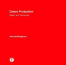 Image for Dance production  : design and technology
