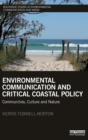 Image for Environmental Communication and Critical Coastal Policy