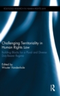 Image for Challenging Territoriality in Human Rights Law