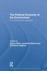Image for Political economy of the environment  : an interdisciplinary approach