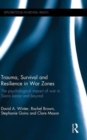 Image for Trauma, survival and resilience in war zones  : the psychological impact of war in Sierra Leone and beyond