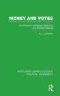 Image for Money and votes  : constituency campaign spending and election results