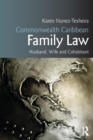 Image for Commonwealth Caribbean family law  : husband, wife and cohabitant
