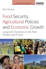 Image for Food Security, Agricultural Policies and Economic Growth