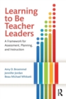 Image for Learning to be teacher leaders  : a framework for assessment, planning, and instruction