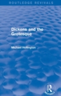 Image for Dickens and the Grotesque (Routledge Revivals)