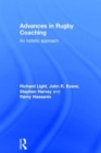 Image for Advances in rugby coaching  : an holistic approach