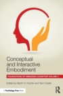 Image for Conceptual and interactive embodiment  : foundations of embodied cognitionVolume 2