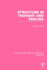 Image for Structure in Thought and Feeling (PLE: Emotion)