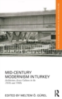 Image for Mid-Century Modernism in Turkey