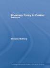 Image for Monetary Policy in Central Europe