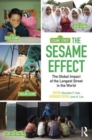 Image for The Sesame effect  : the global impact of the longest street in the world