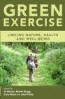 Image for Green exercise  : linking nature, health and well-being