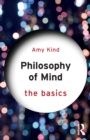 Image for Philosophy of Mind: The Basics