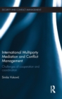 Image for International Multiparty Mediation and Conflict Management