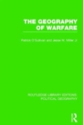 Image for The Geography of Warfare