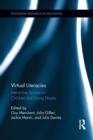 Image for Virtual literacies  : interactive spaces for children and young people