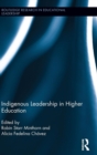 Image for Indigenous leadership in higher education