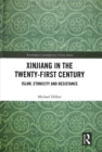 Image for Xinjiang in the Twenty-First Century