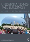 Image for Understanding Tall Buildings