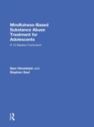 Image for Mindfulness-Based Substance Abuse Treatment for Adolescents