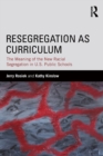 Image for Resegregation as Curriculum