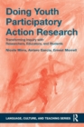 Image for Doing youth participatory action research  : a methodological handbook for researchers, educators, and youth