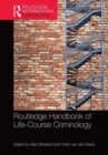 Image for The Routledge international handbook of life-course criminology