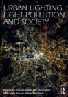 Image for Urban lighting, light pollution, and society
