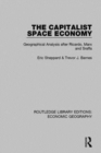 Image for The capitalist space economy  : geographical analysis after Ricardo, Marx and Sraffa