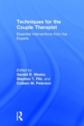 Image for Techniques for the Couple Therapist