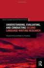 Image for Understanding, evaluating, and conducting second language writing research