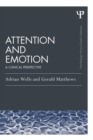 Image for Attention and emotion  : a clinical perspective