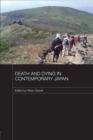 Image for Death and Dying in Contemporary Japan