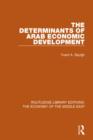 Image for The Determinants of Arab Economic Development