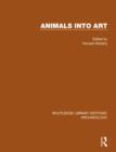 Image for Animals into Art