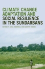 Image for Climate change adaptation and social resilience in the Sundarbans
