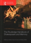 Image for The Routledge Handbook of Shakespeare and Memory