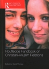 Image for Routledge Handbook on Christian-Muslim Relations