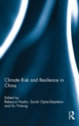 Image for Climate Risk and Resilience in China