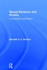 Image for Sexual deviance and society  : a sociological approach