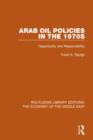 Image for Arab Oil Policies in the 1970s