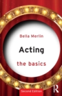 Image for Acting: The Basics