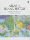 Image for Atlas of Islamic History
