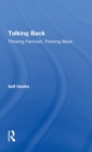 Image for Talking back  : thinking feminist, thinking black