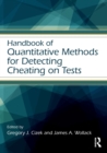 Image for Handbook of Quantitative Methods for Detecting Cheating on Tests