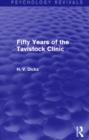 Image for Fifty Years of the Tavistock Clinic