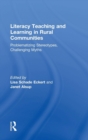 Image for Literacy Teaching and Learning in Rural Communities
